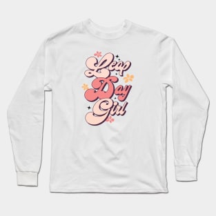 LEAP DAY GIRL Feb 29 Birthday Leap Year Special Gift Long Sleeve T-Shirt